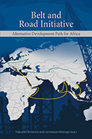 Belt and Road Initiative: Alternative Development Path for Africa
