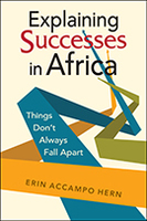 Explaining Successes in Africa: Things Don’t Always Fall Apart