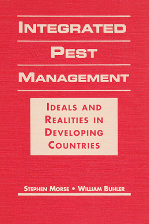 Integrated Pest Management: Ideals and Realities in Developing Countries