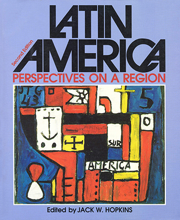 Latin America: Perspectives on a Region, 2nd edition