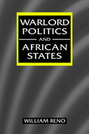 Warlord Politics and African States