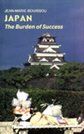 Japan: The Burden of Success