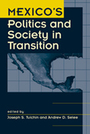 Mexico's Politics and Society in Transition