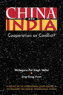 China and India: Cooperation or Conflict?