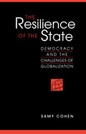 The Resilience of the State: Democracy and the Challenges of Globalization