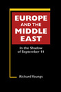 Europe and the Middle East: In the Shadow of September 11