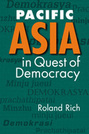 Pacific Asia in Quest of Democracy