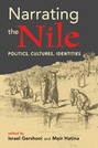 Narrating the Nile:  Politics, Identities, Cultures