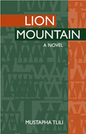 Lion Mountain [a novel]