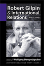 Robert Gilpin and International Relations: Reflections