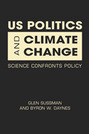 US Politics and Climate Change: Science Confronts Policy