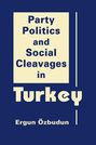 Party Politics and Social Cleavages in Turkey