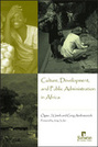 Culture, Development, and Public Administration in Africa