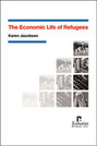 The Economic Life of Refugees
