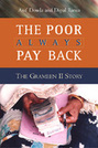 The Poor Always Pay Back: The Grameen II Story