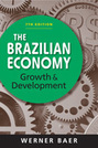 The Brazilian Economy: Growth and Development, 7th edition