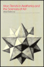 Main Trends in Aesthetics and the Sciences of Art