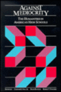 Against Mediocrity: The Humanities in America's High Schools