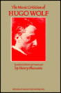 The Music Criticism of Hugo Wolf