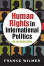 Human Rights in International Politics: An Introduction 