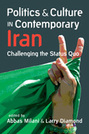 Politics and Culture in Contemporary Iran: Challenging the Status Quo