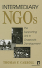 Intermediary NGOs: The Supporting Link in Grassroots Development