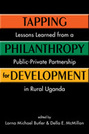 Tapping Philanthropy for Development: Lessons Learned from a Public-Private Partnership in Rural Uganda