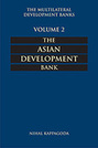 The Multilateral Development Banks:  Volume 2, The Asian Development Bank