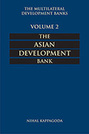 The Multilateral Development Banks:  Volume 2, The Asian Development Bank