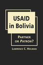USAID in Bolivia: Partner or Patrón?