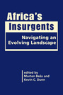 Africa’s Insurgents: Navigating an Evolving Landscape