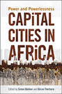 Capital Cities in Africa: Power and Powerlessness