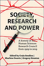 Society, Research and Power: A History of the Human Sciences Research Council from 1929 to 2019
