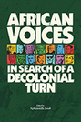 African Voices: In Search of a Decolonial Turn