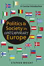 Politics and Society in Contemporary Europe: A Concise Introduction
