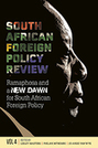 South African Foreign Policy Review: Volume 4, Ramaphosa and a New Dawn for South African Foreign Policy