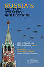Russia’s Military Strategy and Doctrine
