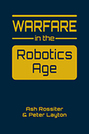 Warfare  in the Robotics Age