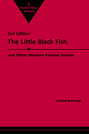 The Little Black Fish and Other Modern Persian Stories, 2nd Edition