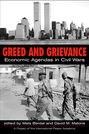 Greed and Grievance: Economic Agendas in Civil Wars