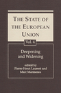 The State of the European Union, Volume 4: Deepening and Widening
