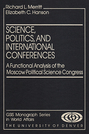 Science, Politics, and International Conferences: A Functional Analysis of the Moscow Political Science Congress