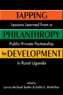 Tapping Philanthropy for Development: Lessons Learned from a Public-Private Partnership in Rural Uganda
