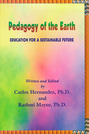 The Pedagogy of the Earth: Education for a Sustainable Future