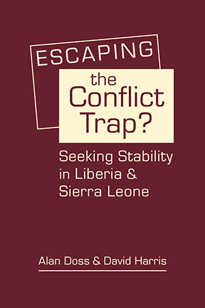 Escaping the Conflict Trap?: Seeking Stability in Liberia and Sierra Leone